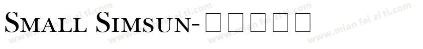 Small Simsun字体转换